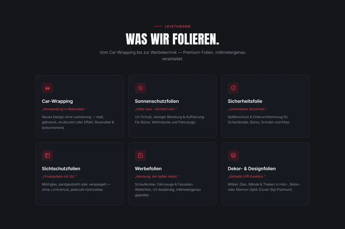 Abschnitt „Was wir folieren“ mit sechs Karten: Car-Wrapping, Sonnenschutzfolien, Sicherheitsfolie, Sichtschutzfolien, Werbefolien, Dekor- und Designfolien
